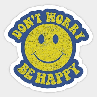 Dont Worry Be Happy Sticker